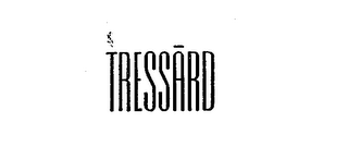 TRESSARD