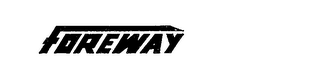 FOREWAY trademark