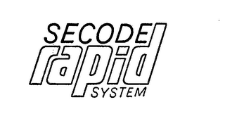 SECODE RAPID SYSTEM