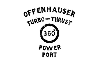 OFFENHAUSER TURBO-THRUST 360 POWER PORT 