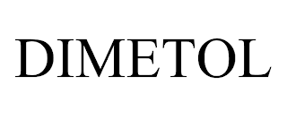 DIMETOL trademark