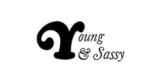 YOUNG & SASSY trademark