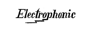 ELECTROPHONIC