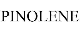 PINOLENE trademark