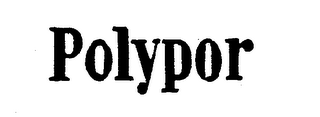 POLYPOR trademark
