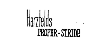 HARZFELDS PROPER-STRIDE