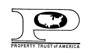 P PROPERTY TRUST OF AMERICA