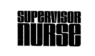 SUPERVISOR NURSE