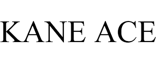 KANE ACE trademark