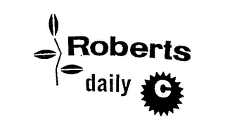 ROBERTS DAILY C