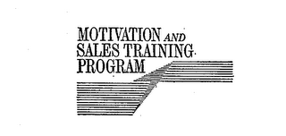 MOTIVATION AND SALES TRAINING PROGRAM