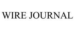 WIRE JOURNAL trademark