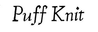 PUFF KNIT trademark