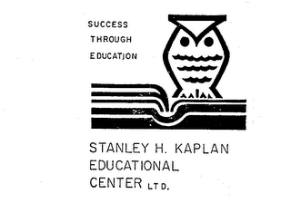 SUCCESS THROUGH EDUCATION STANLEY H.  KAPLAN EDUCATIONAL CENTER LTD.