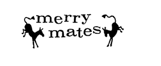 MERRY MATES trademark