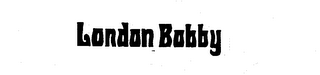 LONDON BOBBY trademark