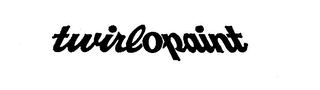 TWIRLOPAINT trademark