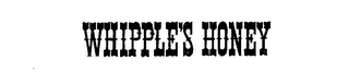 WHIPPLE'S HONEY