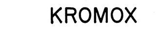 KROMOX trademark