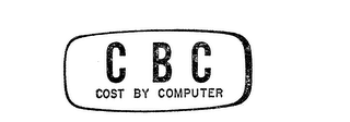 CBC COST BY COMPUTER