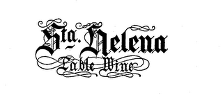 STA. HELENA TABLE WINE 