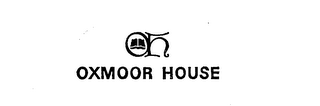 OXMOOR HOUSE OH 