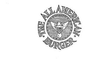 THE ALL AMERICAN BURGER