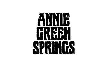 ANNIE GREEN SPRINGS