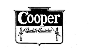 COOPER QUALITY GUARDED