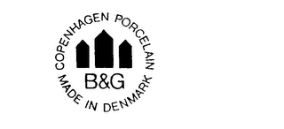 B &amp; G COPENHAGEN PORCELAIN MADE IN DENMARK trademark