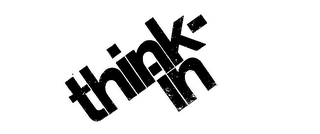 THINK-IN