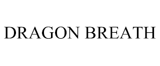 DRAGON BREATH trademark