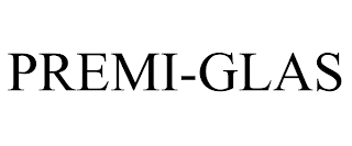 PREMI-GLAS trademark
