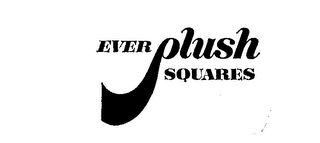 EVER PLUSH SQUARES