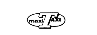 MAXI TAXI