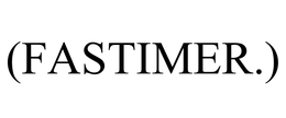 (FASTIMER.)