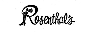 ROSENTHAL'S