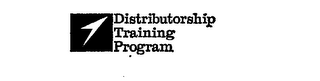 DISTRIBUTORSHIP TRAINING PROGRAM