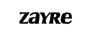 ZAYRE trademark
