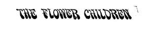 THE FLOWER CHILDREN trademark
