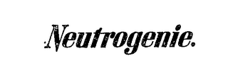 NEUTROGENIE