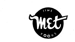 MET FINE FOODS