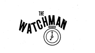 THE WATCHMAN