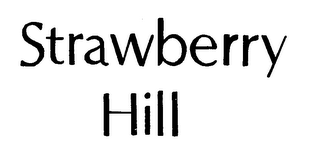 STRAWBERRY HILL