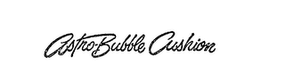 ASTRO-BUBBLE CUSHION