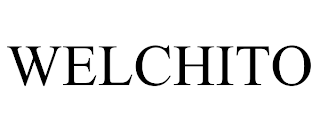 WELCHITO trademark