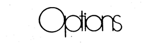 OPTIONS trademark