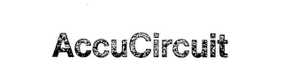 ACCUCIRCUIT