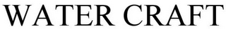 WATER-CRAFT trademark
