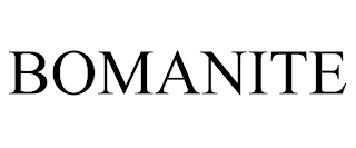 BOMANITE trademark